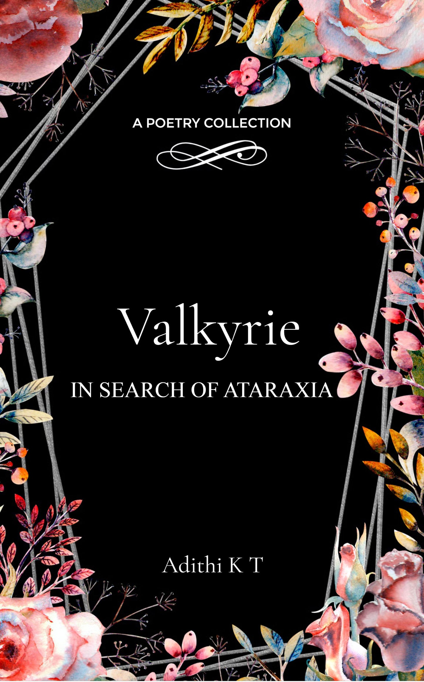 Valkyrie in Search of Ataraxia