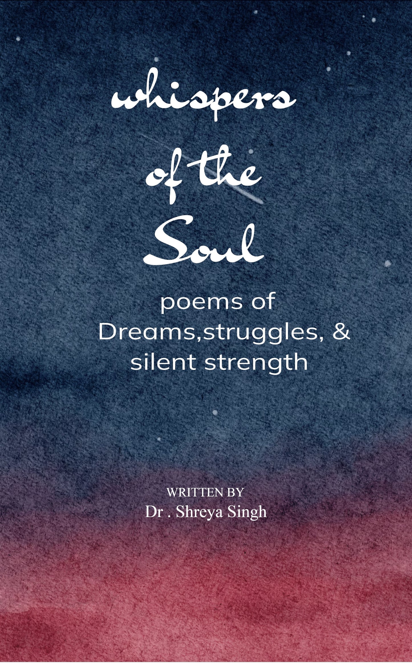Whispers of the soul