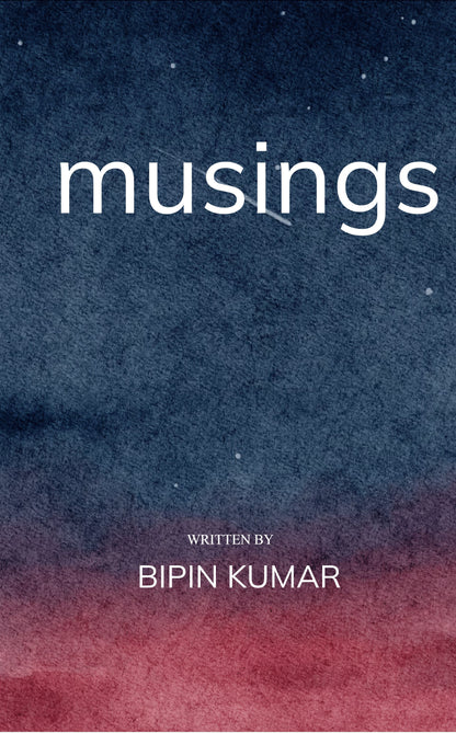 MUSINGS