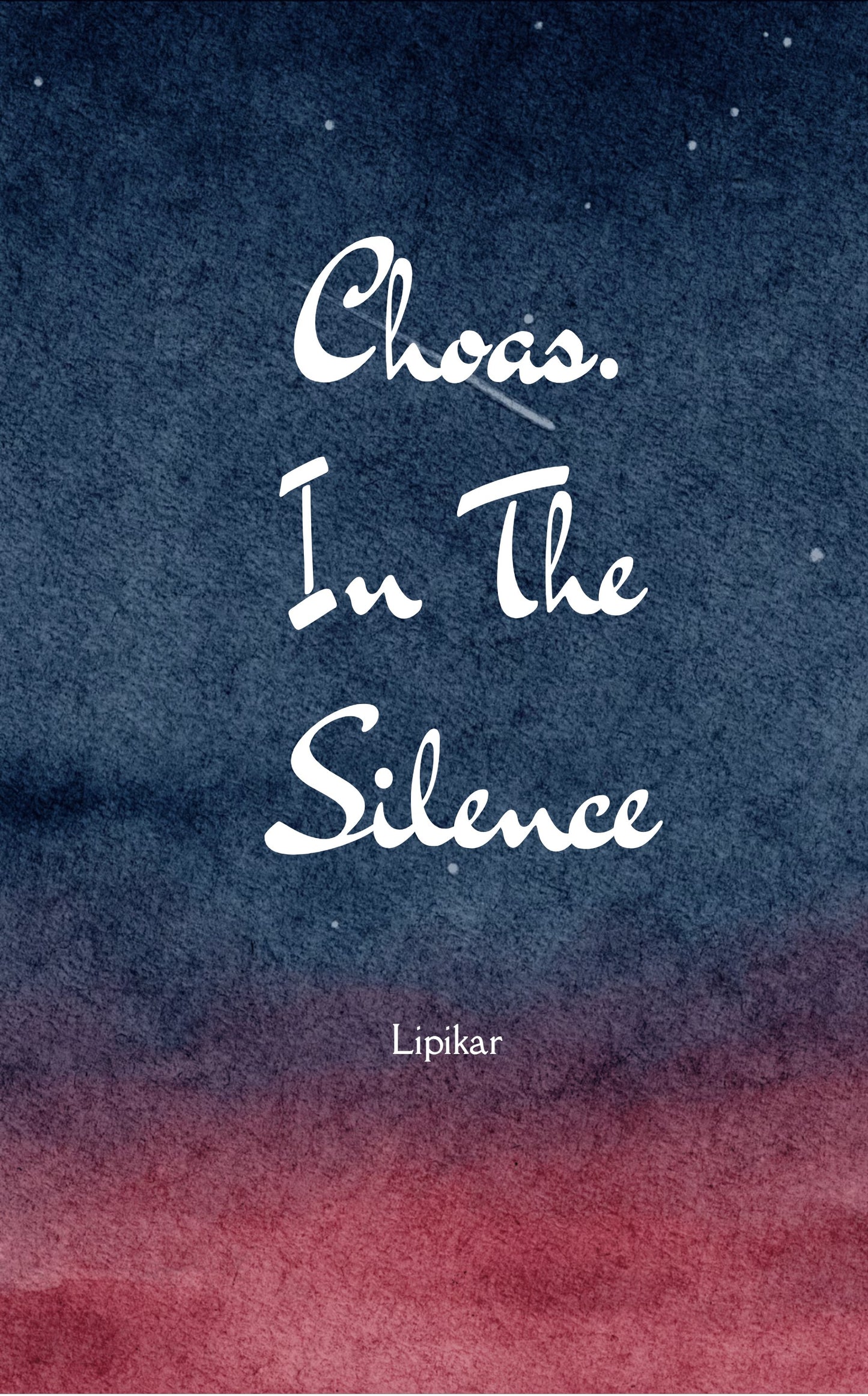 Chaos...In the Silence