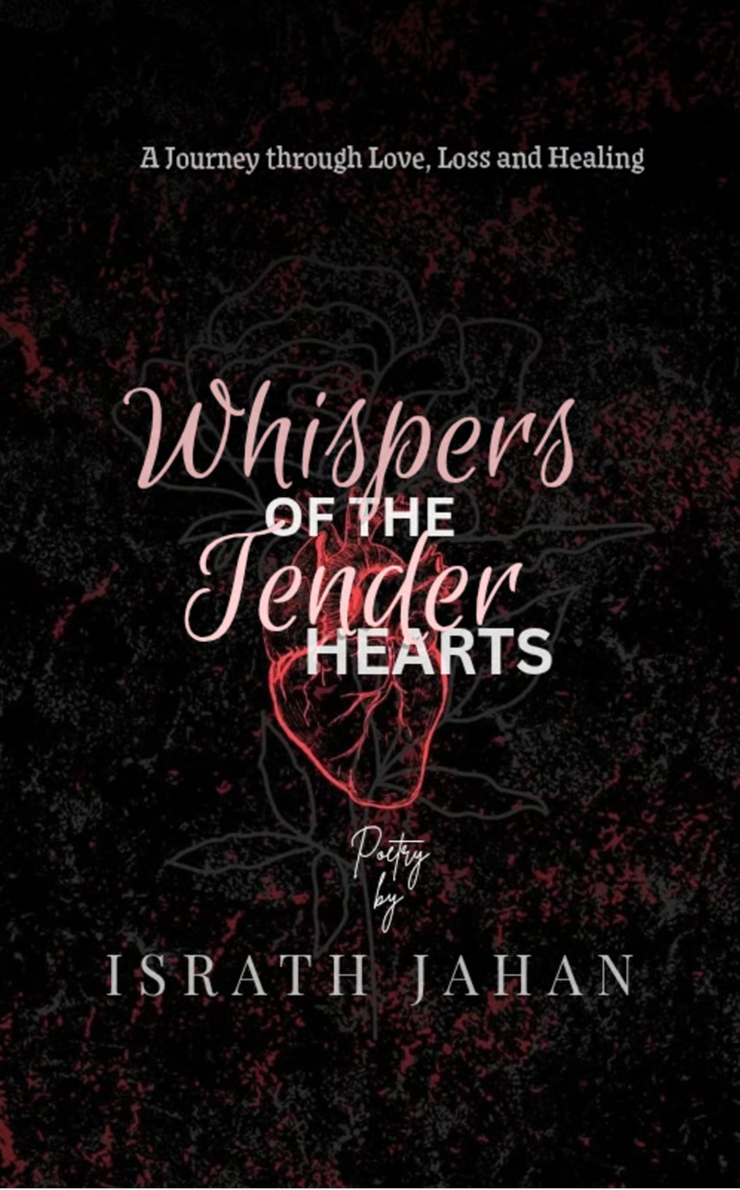 Whispers of the Tender Hearts