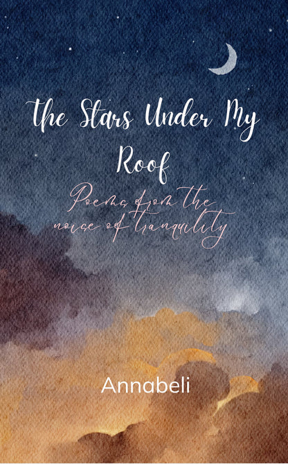The Stars Under My Roof