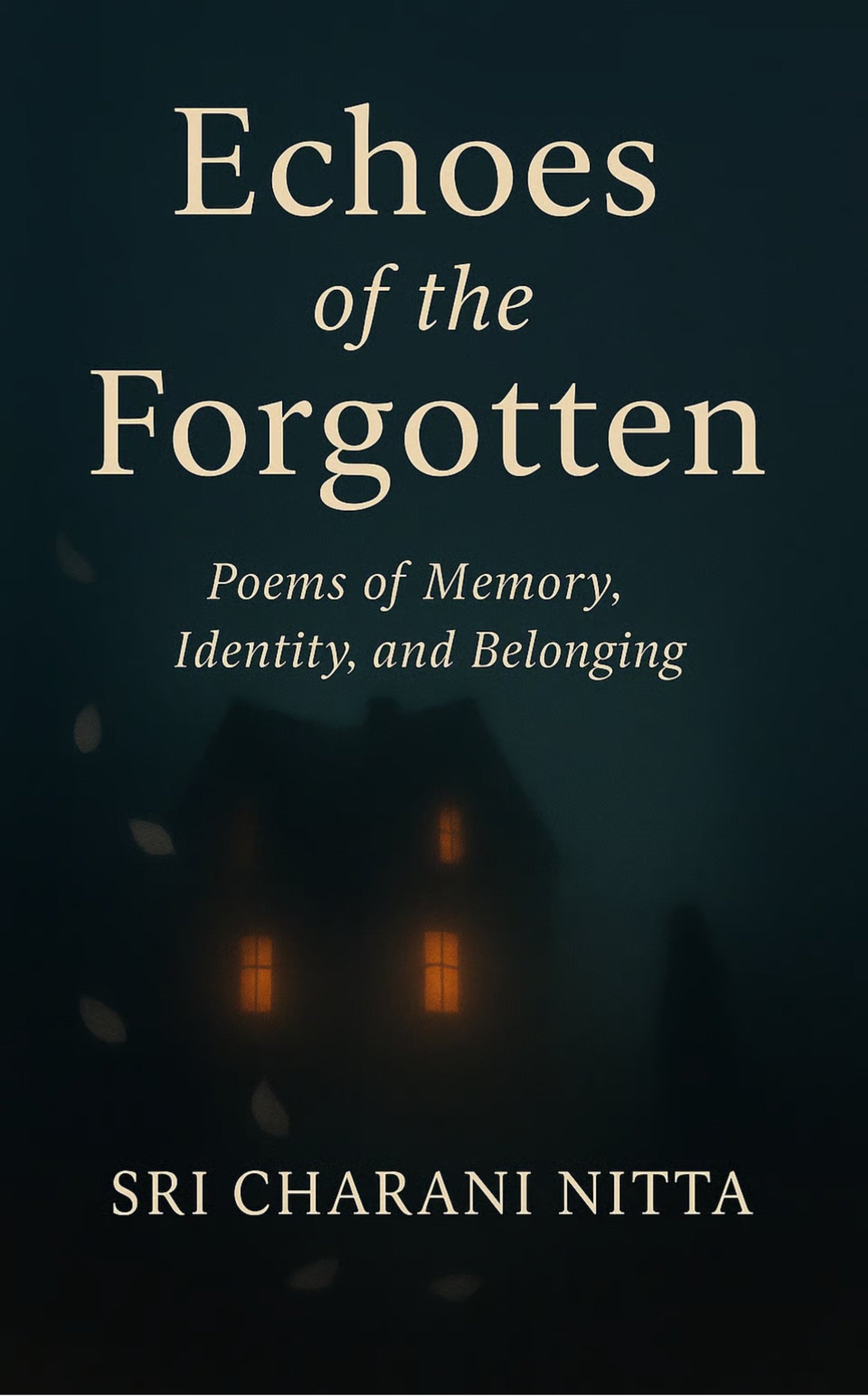 Echoes of the Forgotten