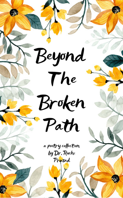 Beyond the broken path