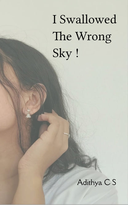 I swallowed the wrong sky !