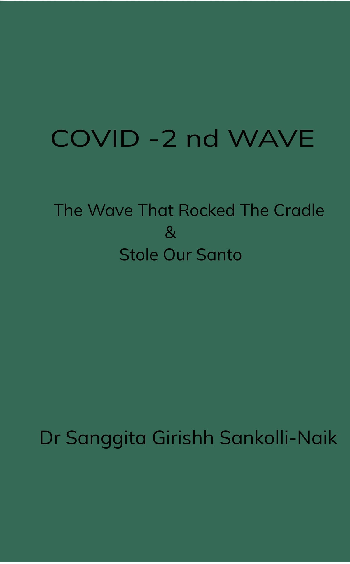 COVID -2 nd WAVE