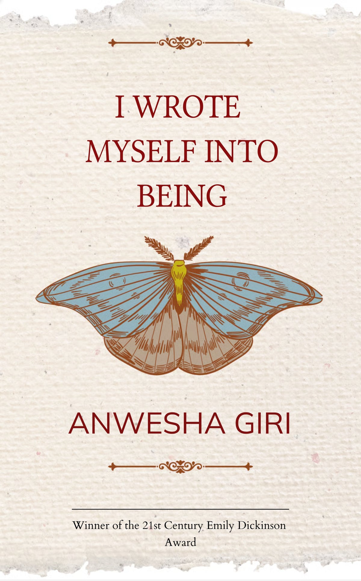 I WROTE MYSELF INTO BEING