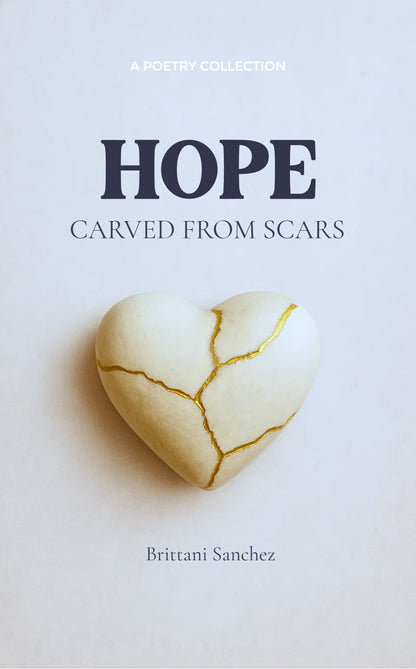 Hope Carved From Scars