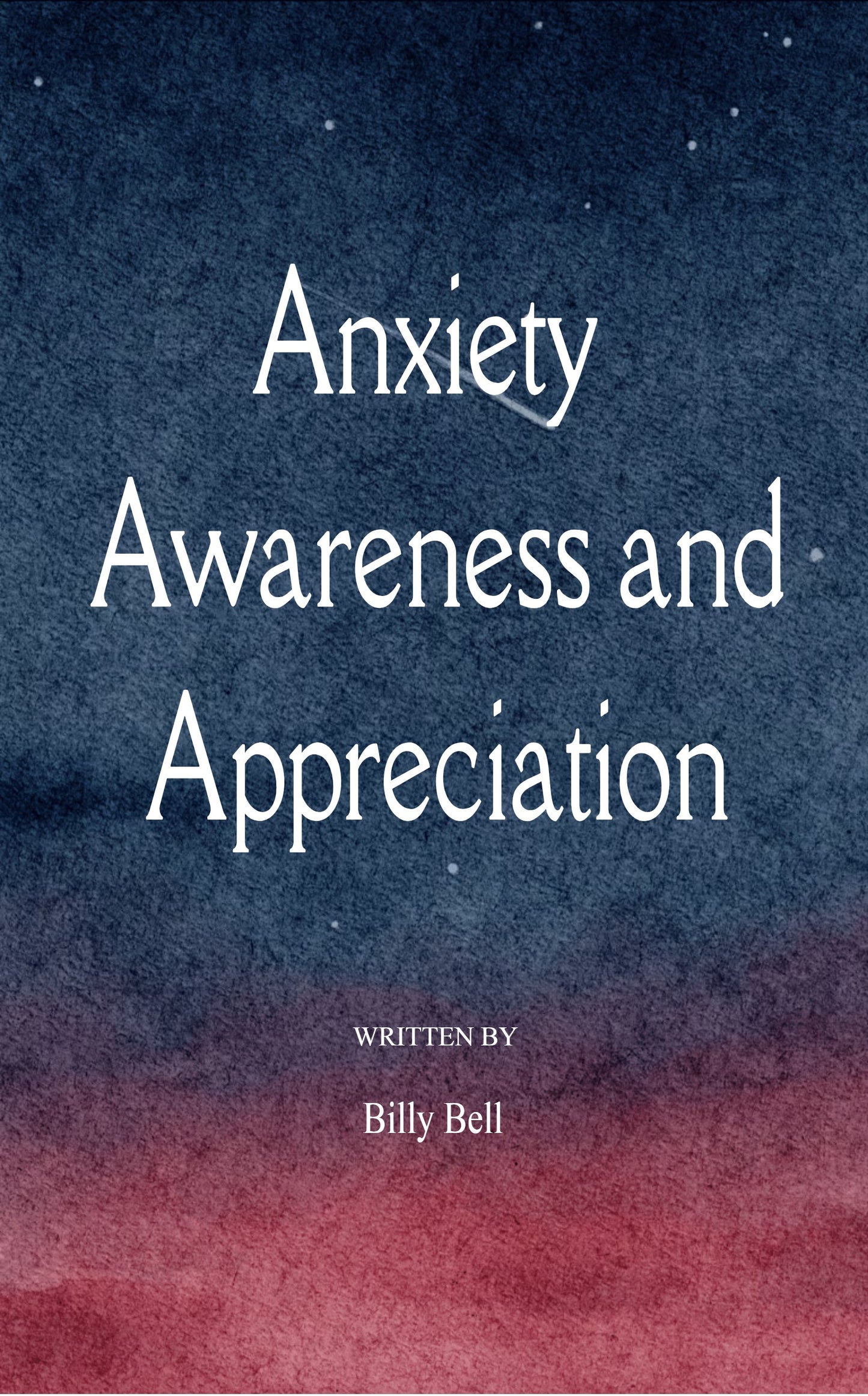 Anxious Awareness & Appreciation