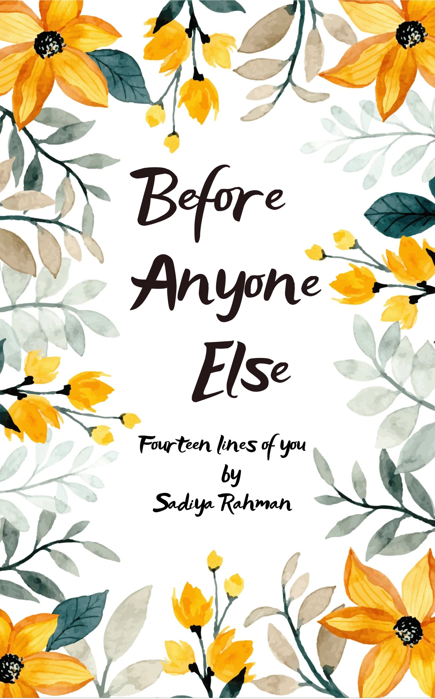 Before Anyone Else