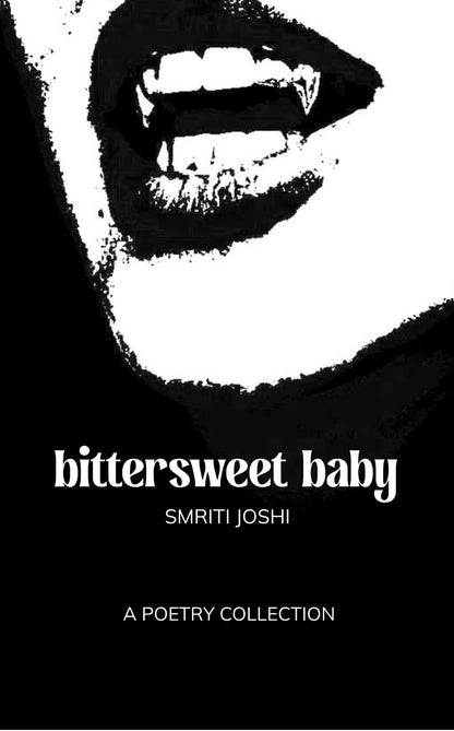 bittersweet baby