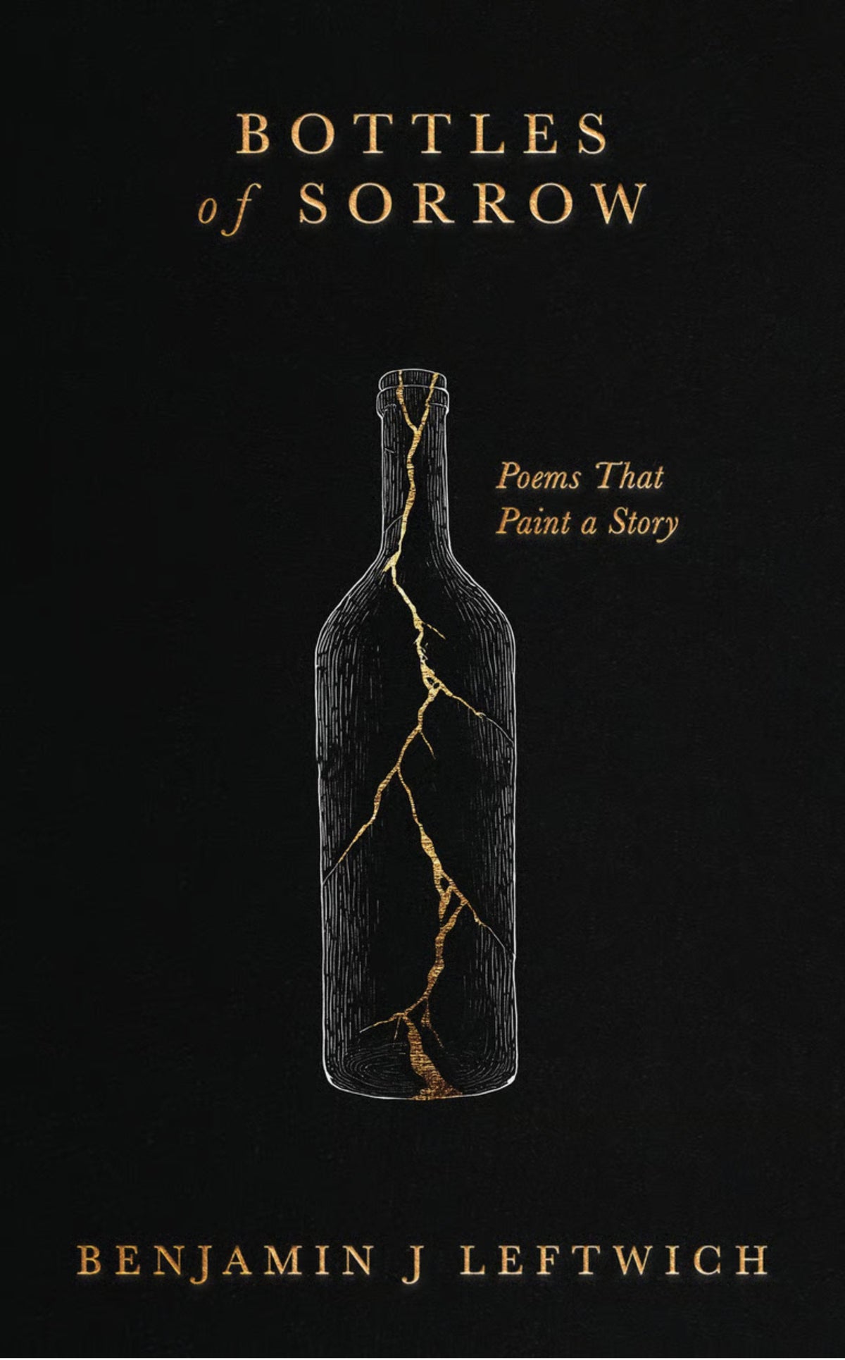 Bottles of Sorrow