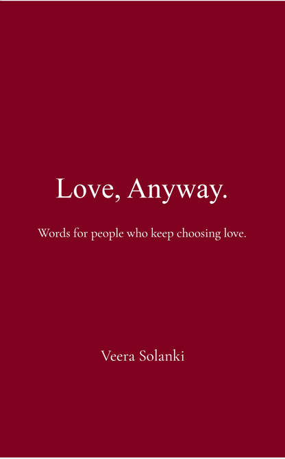 Love, Anyway.