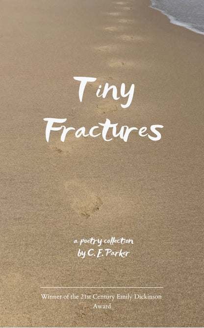 Tiny Fractures