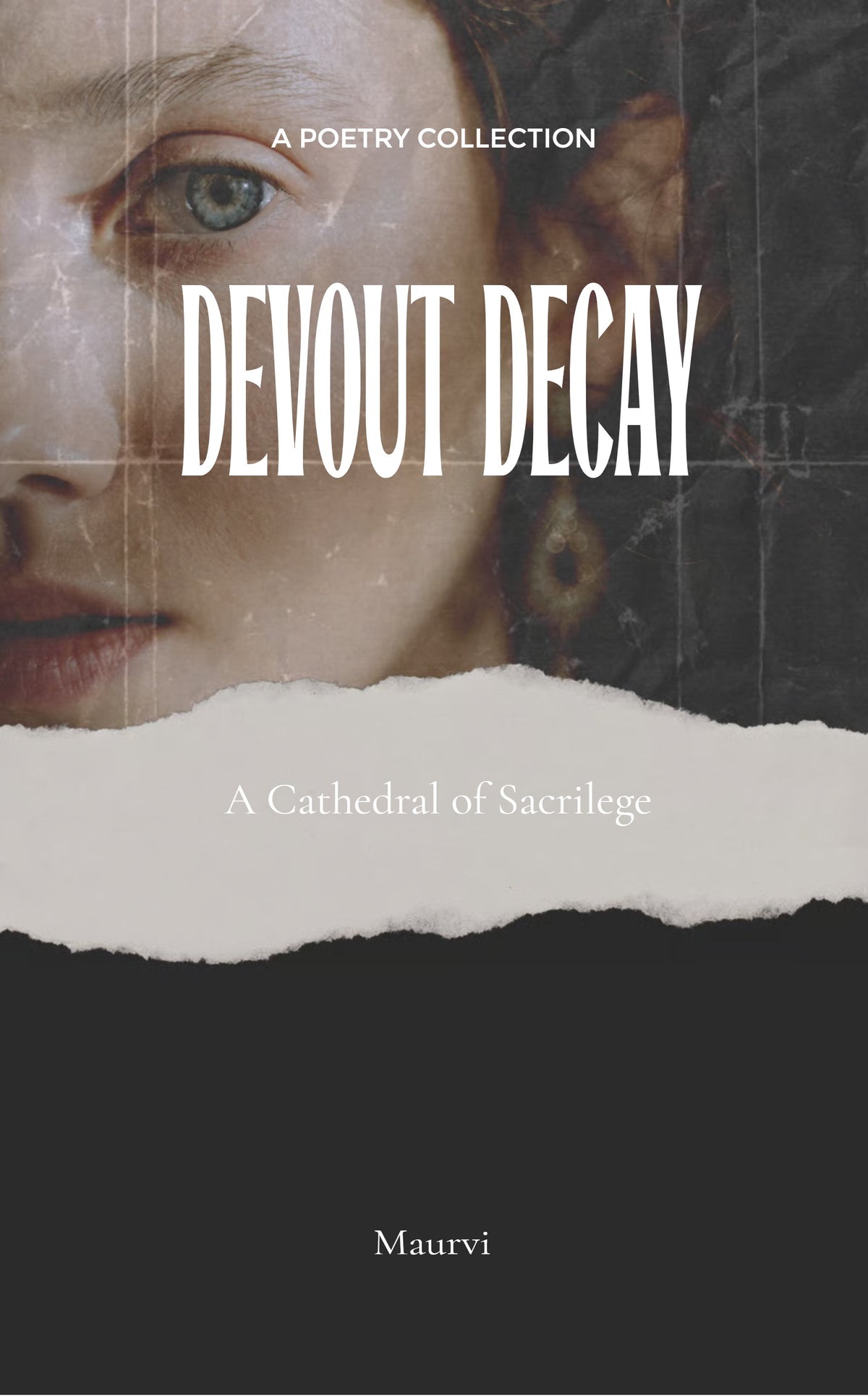 Devout Decay