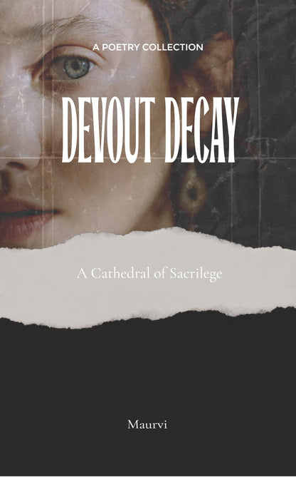Devout Decay