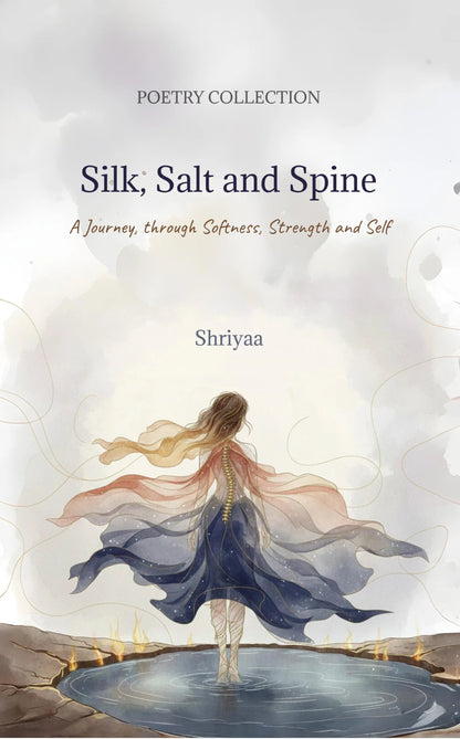 Silk, Salt and Spine