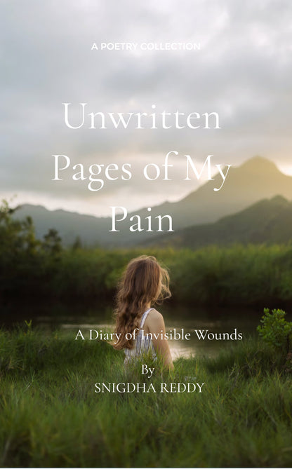 Unwritten Pages of My Pain