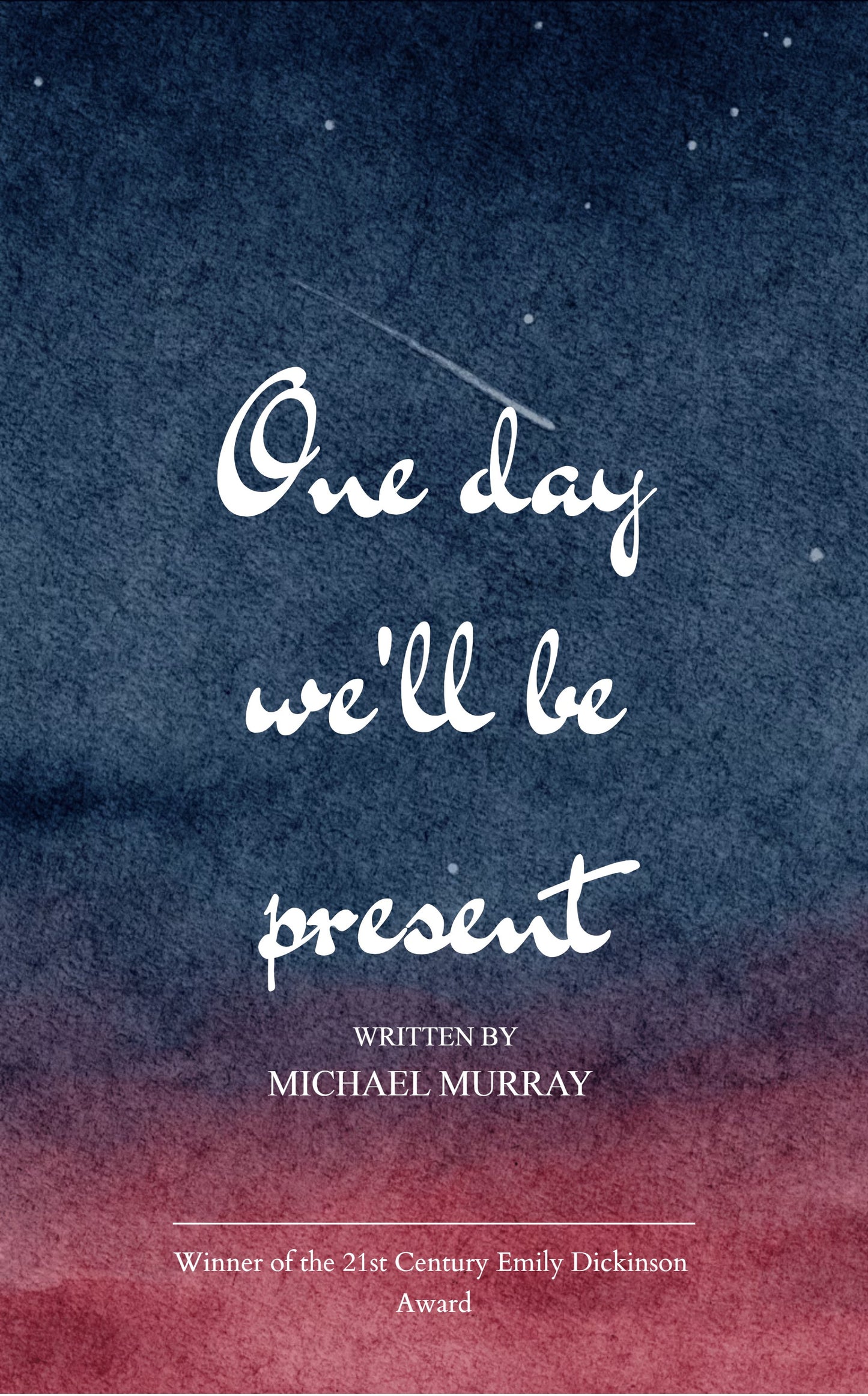 One day We will be Present