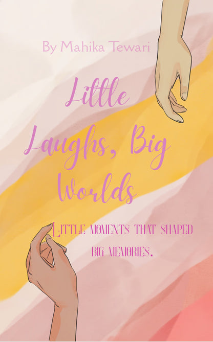 Little Laughs, Big Worlds