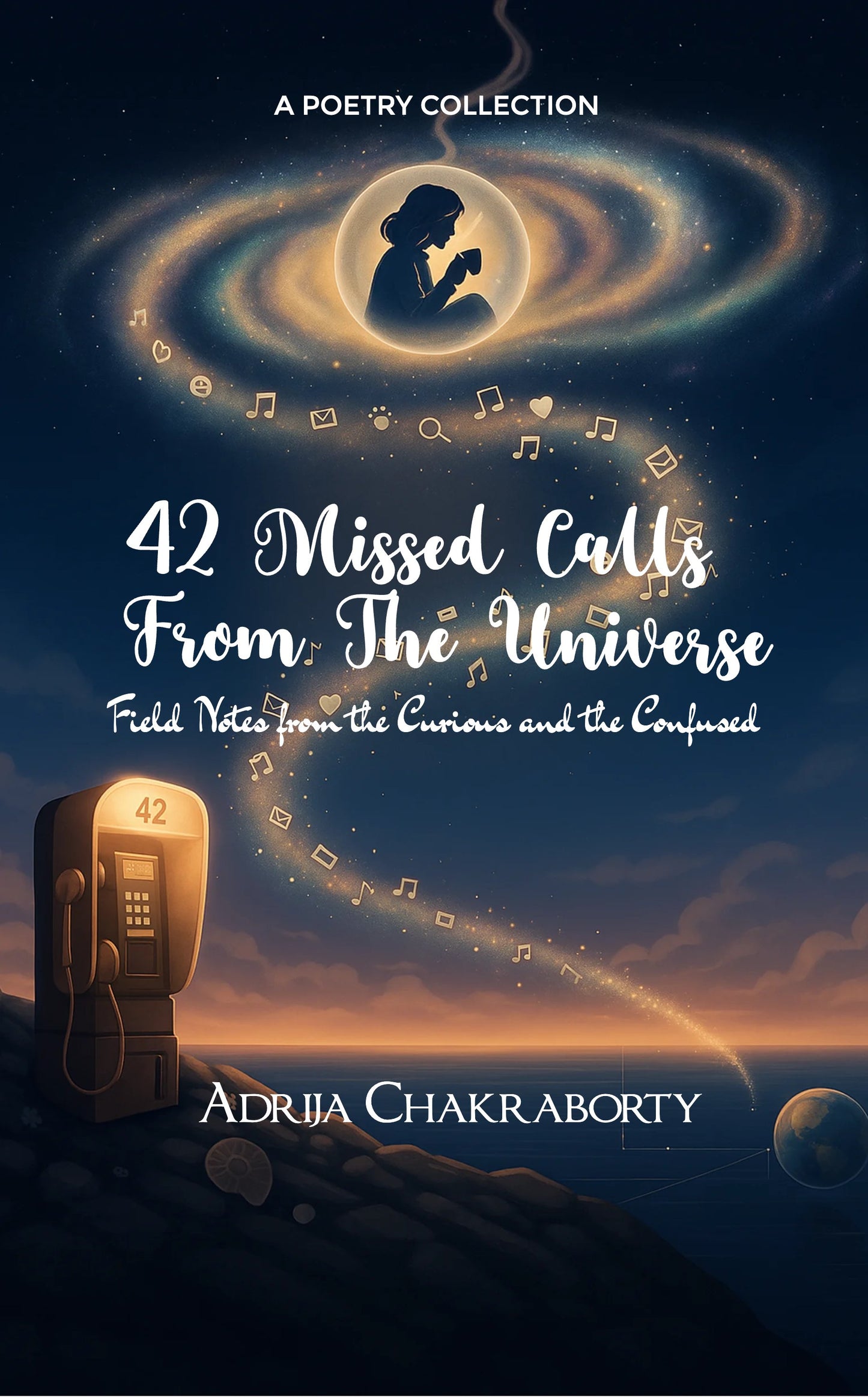 42 Missed Calls from the Universe