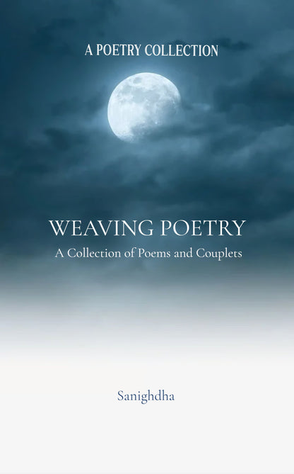 WEAVING POETRY
