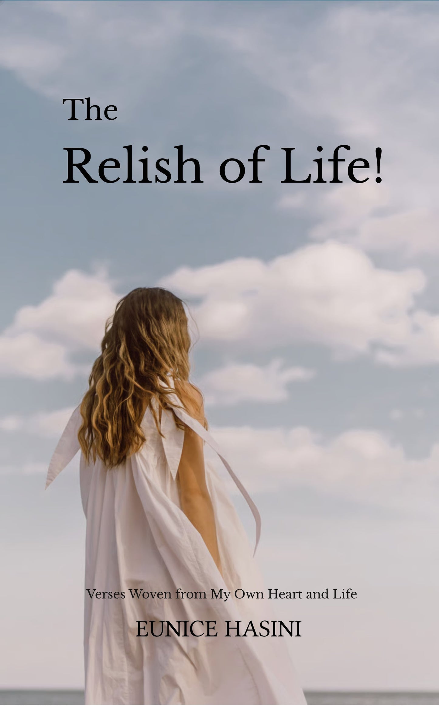 The Relish of Life!
