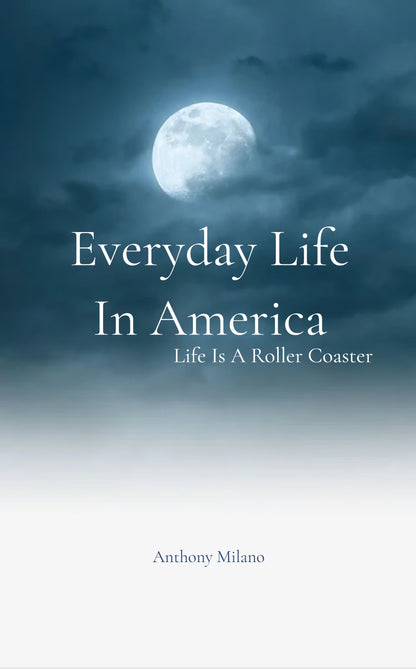 Everyday Life In America