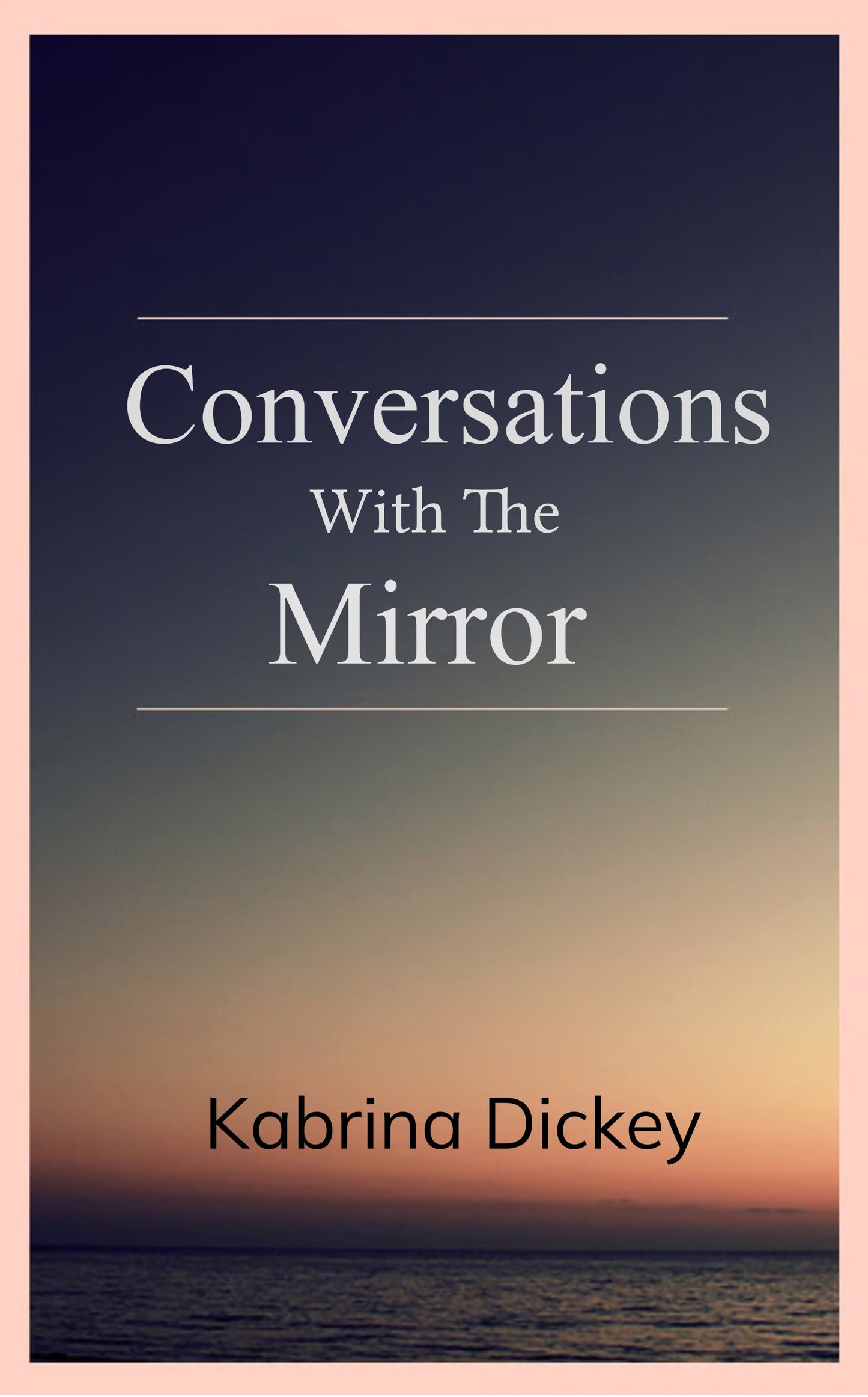 Conversations with the Mirror