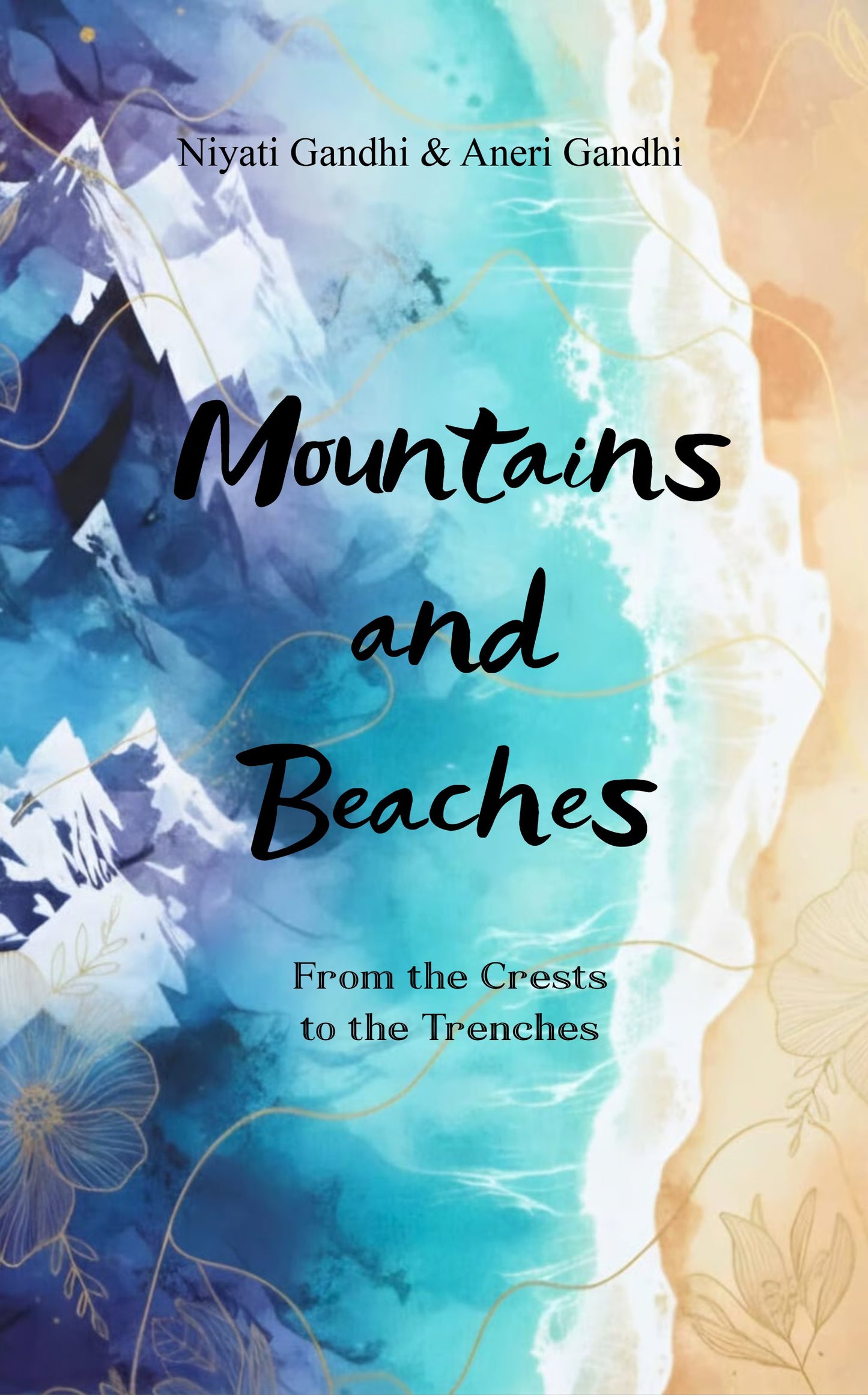Mountains and Beaches