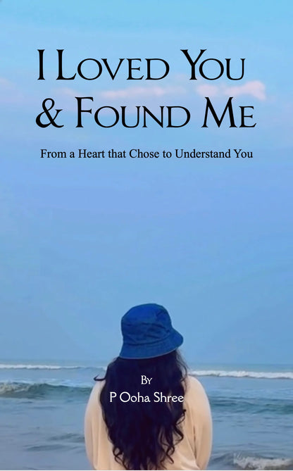 I Loved You & Found Me