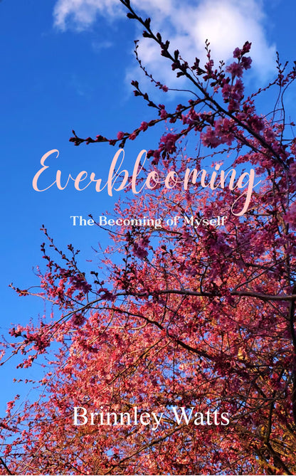 Everblooming