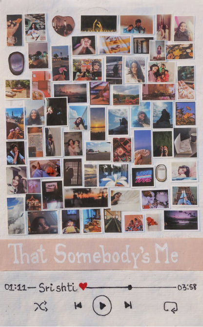 That Somebody's Me