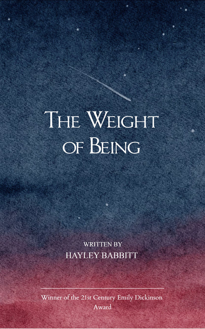 The Weight of Being