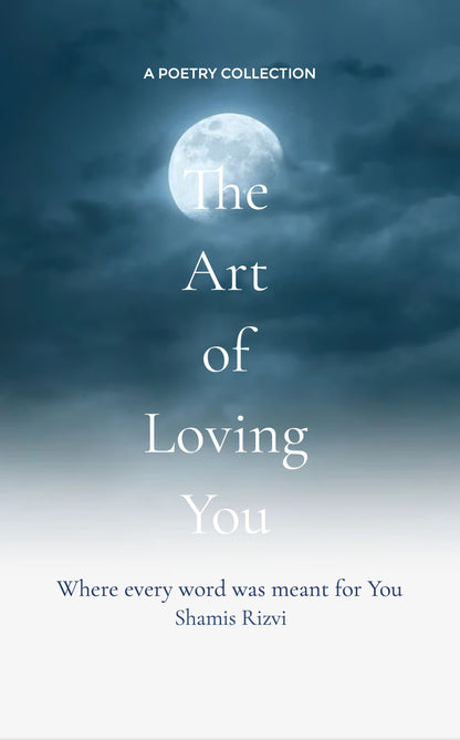 The Art of Loving You