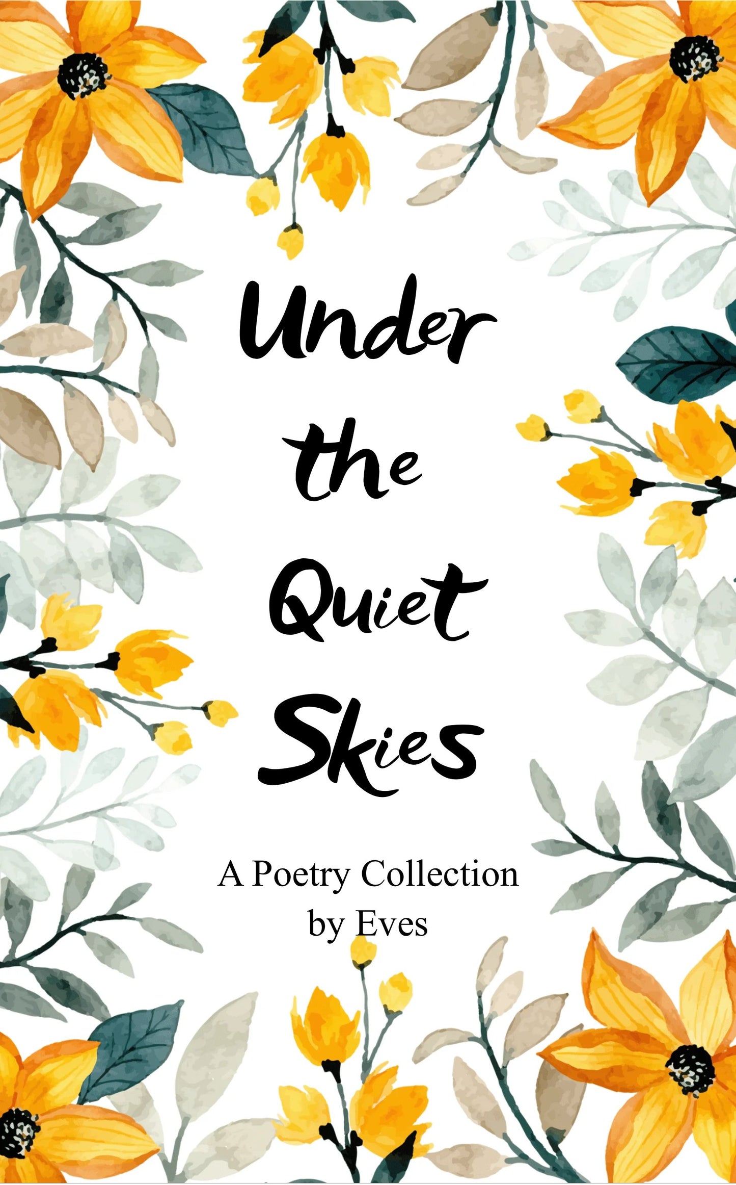 Under The Quiet Skies