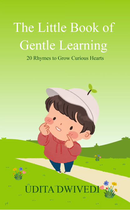 The Little Book of Gentle Learning