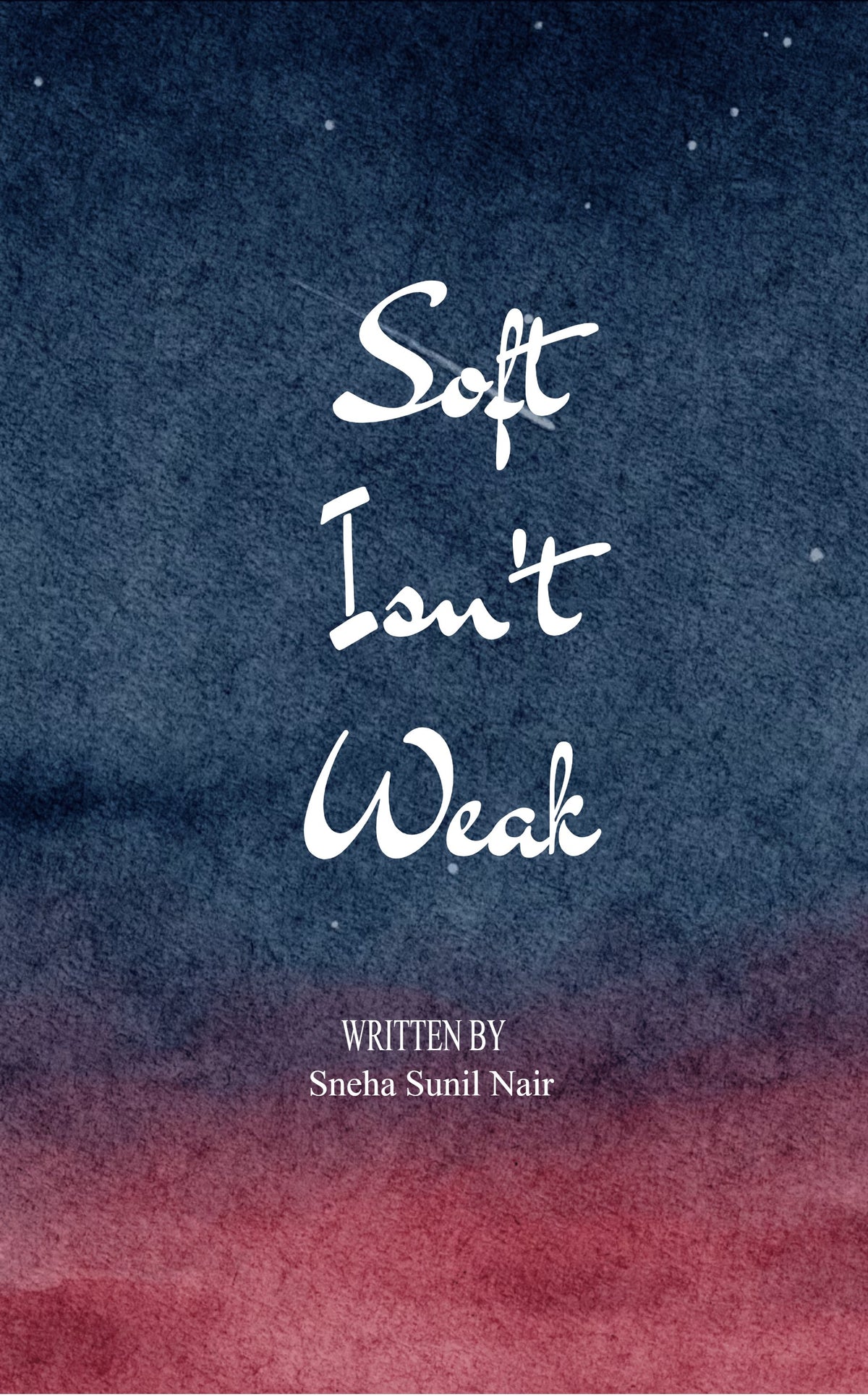 SOFT ISNT WEAK