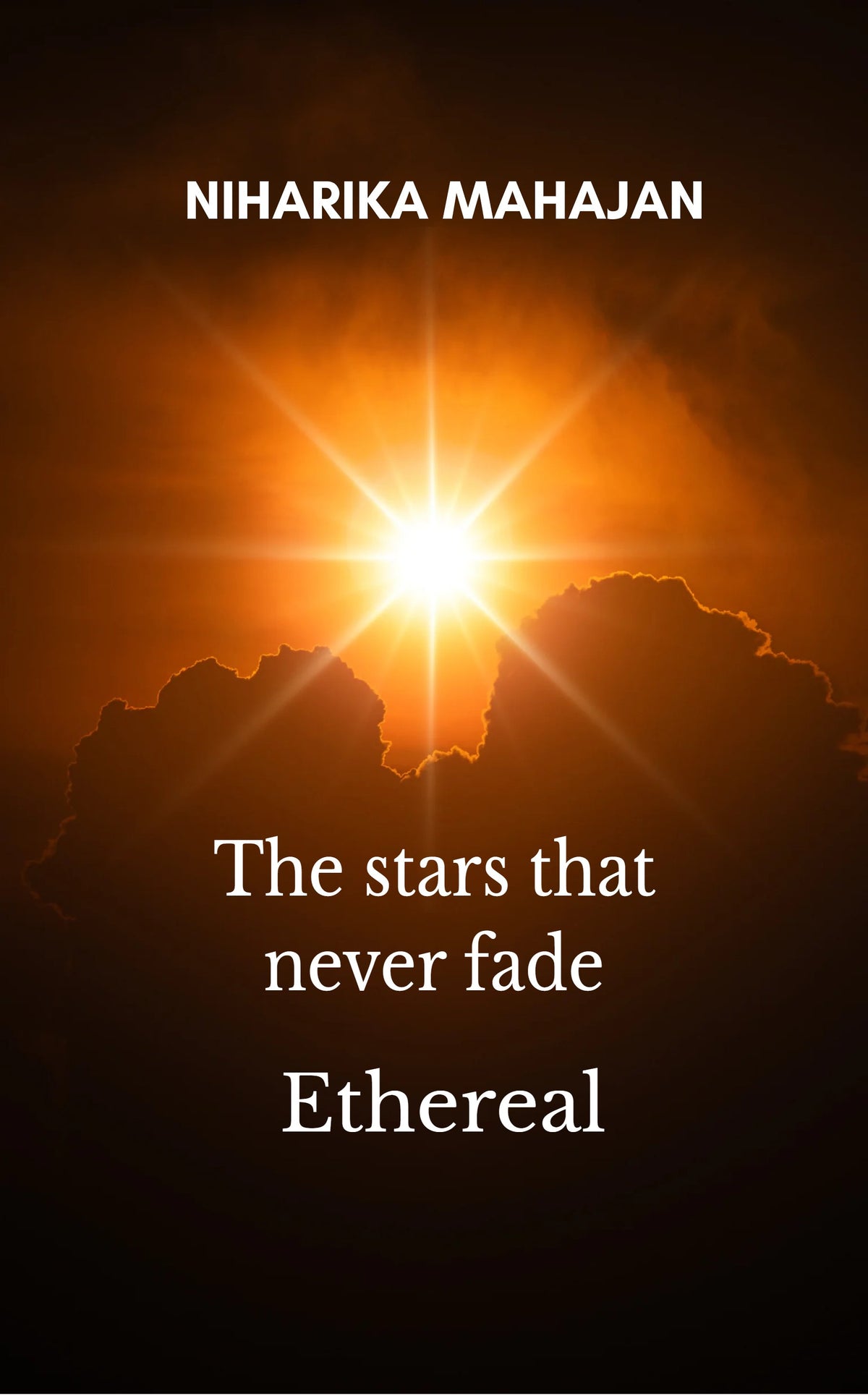 The stars that never fade-Ethereal