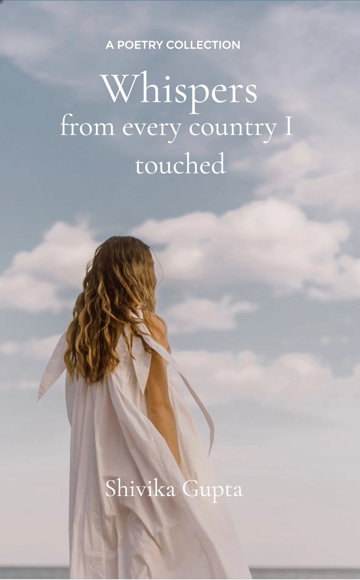 Whispers From Every Country I Touched