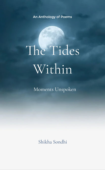 The Tides Within
