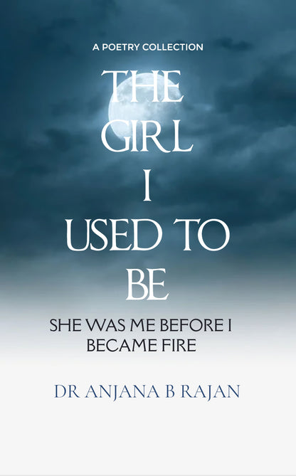 The Girl I Used To Be
