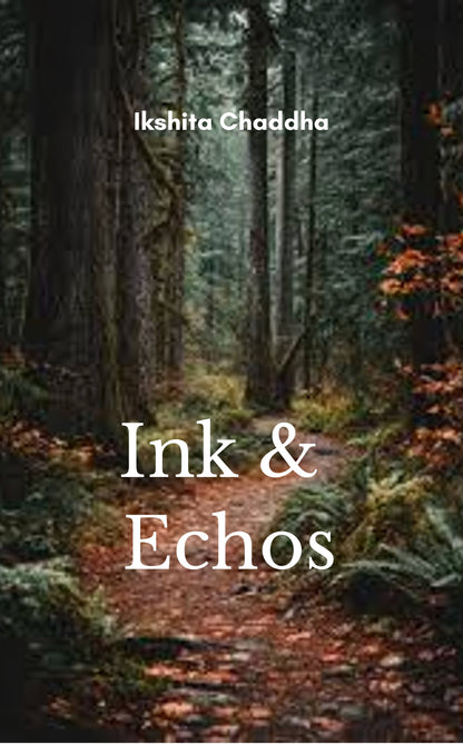 Ink and Echoes