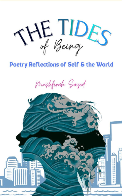 The Tides of Being