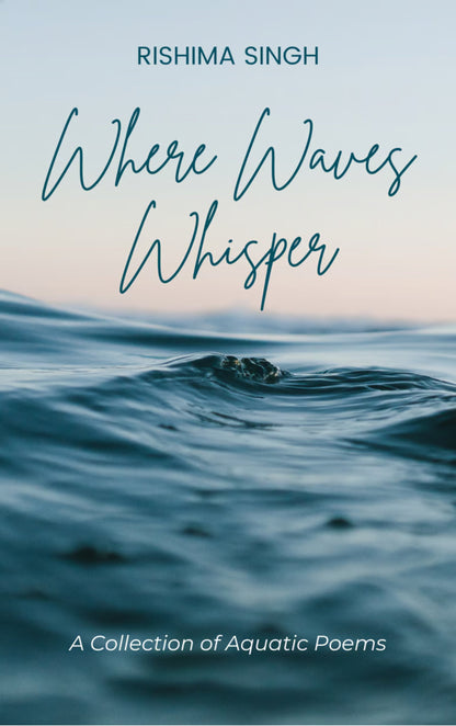 Where Waves Whisper
