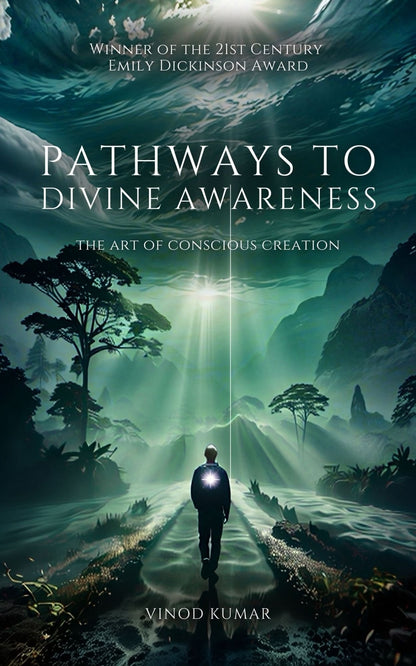 PATHWAYS TO DIVINE AWARENESS