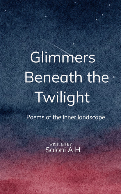 Glimmers Beneath the Twilight
