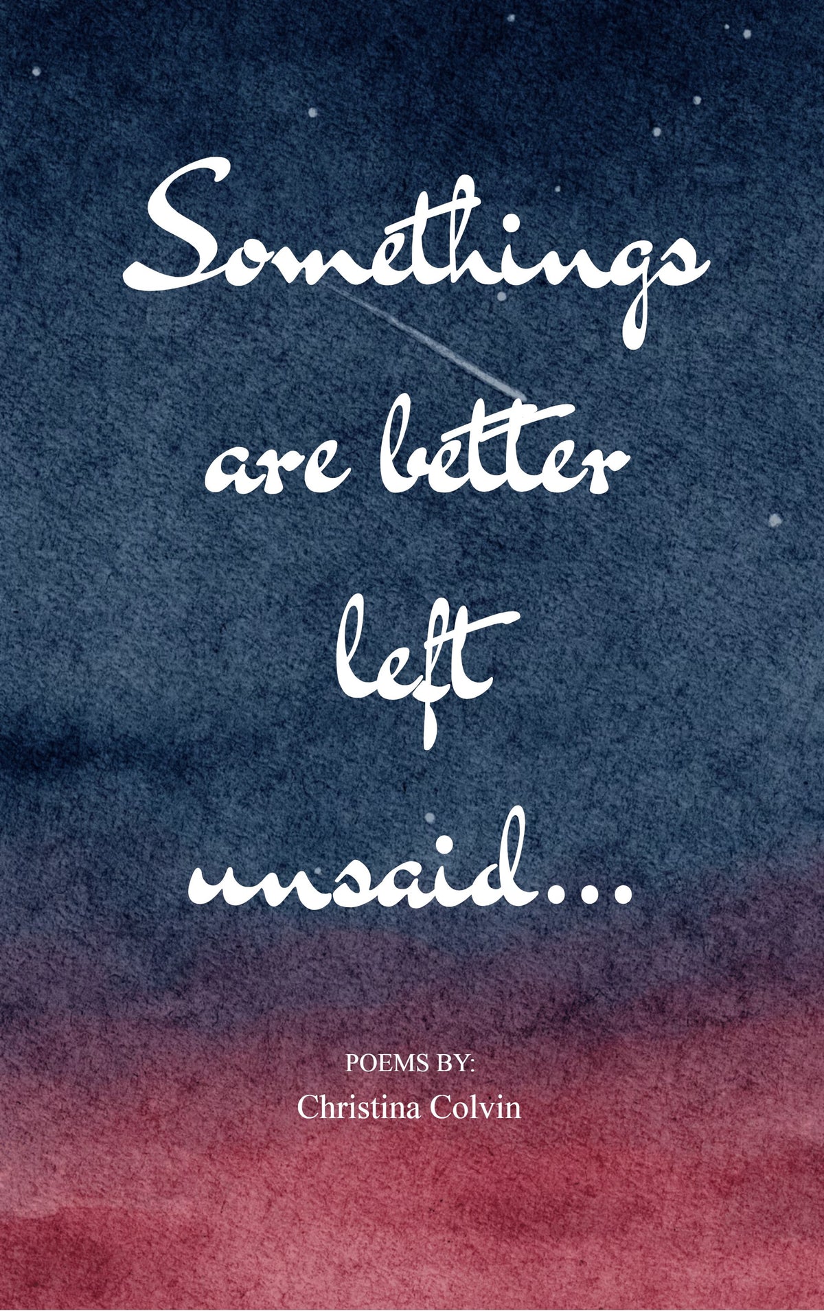 Somethings Are Better Left Unsaid