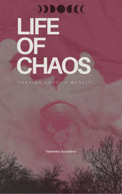 Life of Chaos