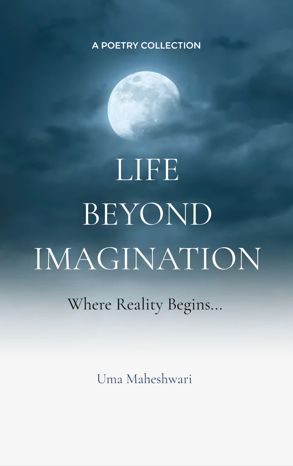 Life Beyond Imagination